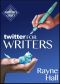 [Writer's Craft 08] • Twitter for Writers